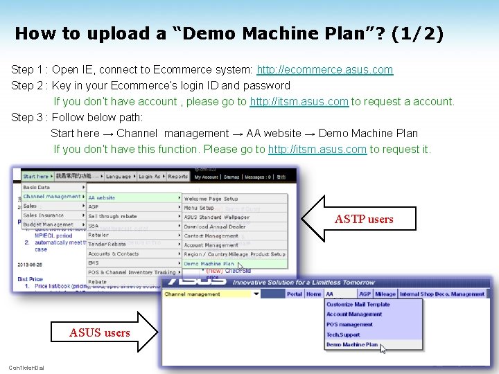 How to upload a “Demo Machine Plan”? (1/2) Step 1 : Open IE, connect