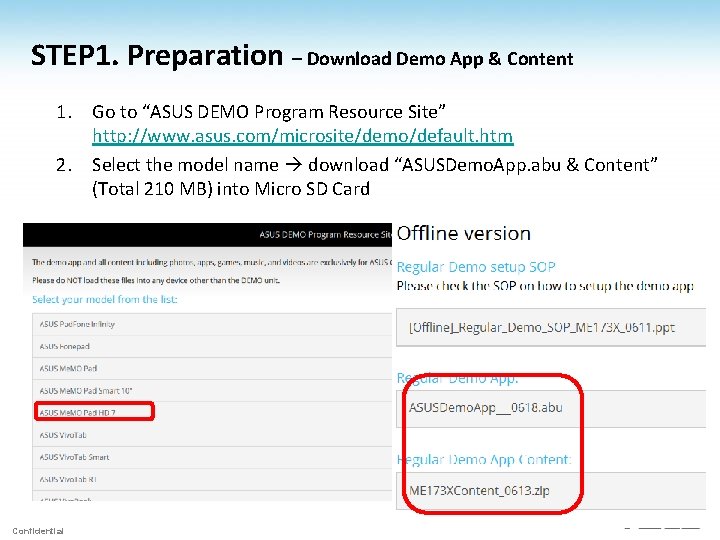 STEP 1. Preparation – Download Demo App & Content 1. Go to “ASUS DEMO