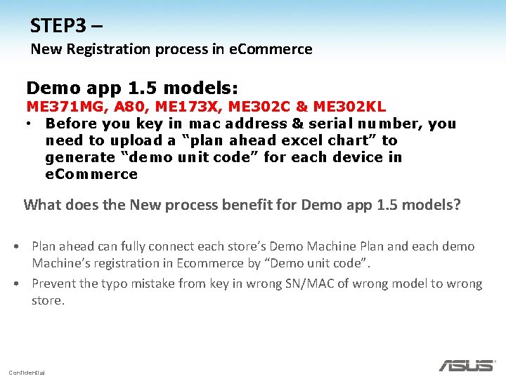 STEP 3 – New Registration process in e. Commerce Demo app 1. 5 models: