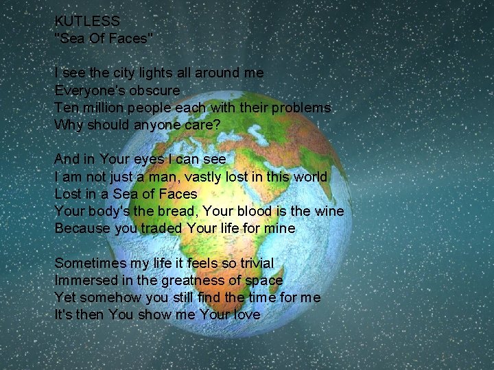 KUTLESS "Sea Of Faces" I see the city lights all around me Everyone's obscure