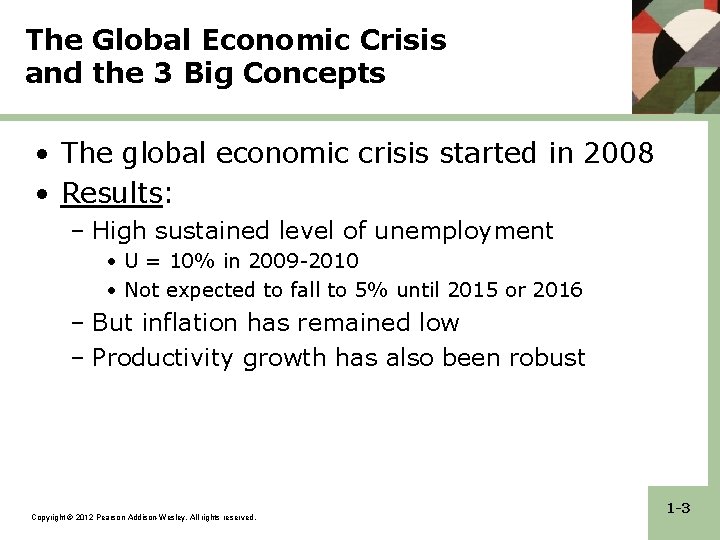 The Global Economic Crisis and the 3 Big Concepts • The global economic crisis The Global Economic Crisis and the 3 Big Concepts • The global economic crisis