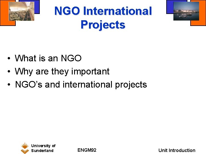 NGO International Projects • What is an NGO • Why are they important •