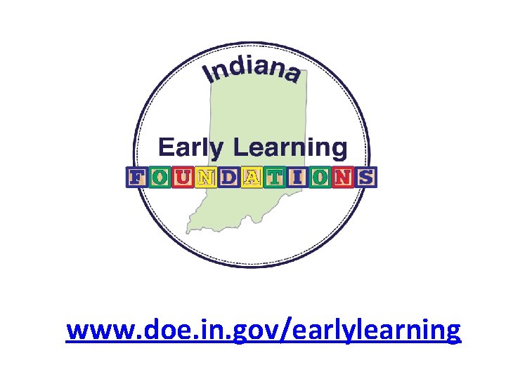 www. doe. in. gov/earlylearning 