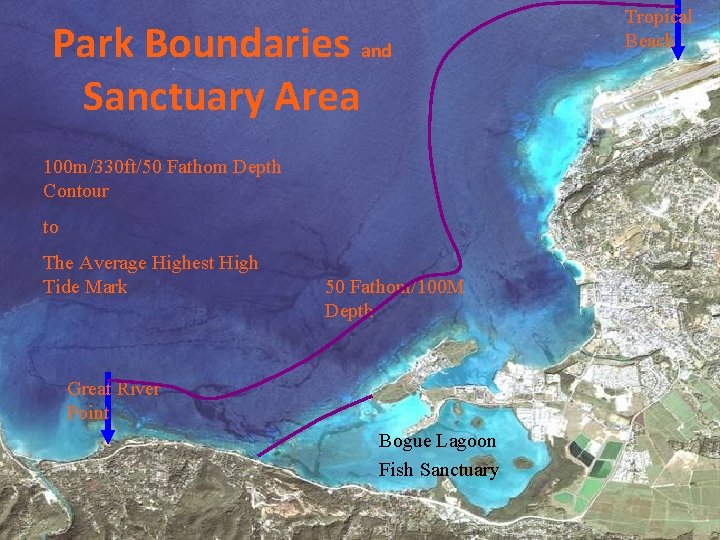 Park Boundaries and Sanctuary Area 100 m/330 ft/50 Fathom Depth Contour to The Average