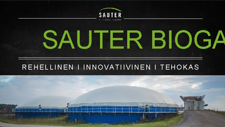 SAUTER BIOGA REHELLINEN I INNOVATIIVINEN I TEHOKAS 