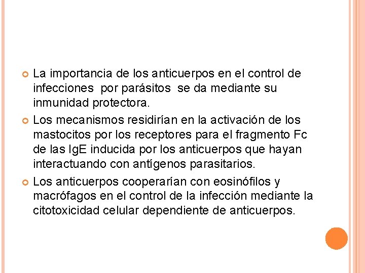 La importancia de los anticuerpos en el control de infecciones por parásitos se da