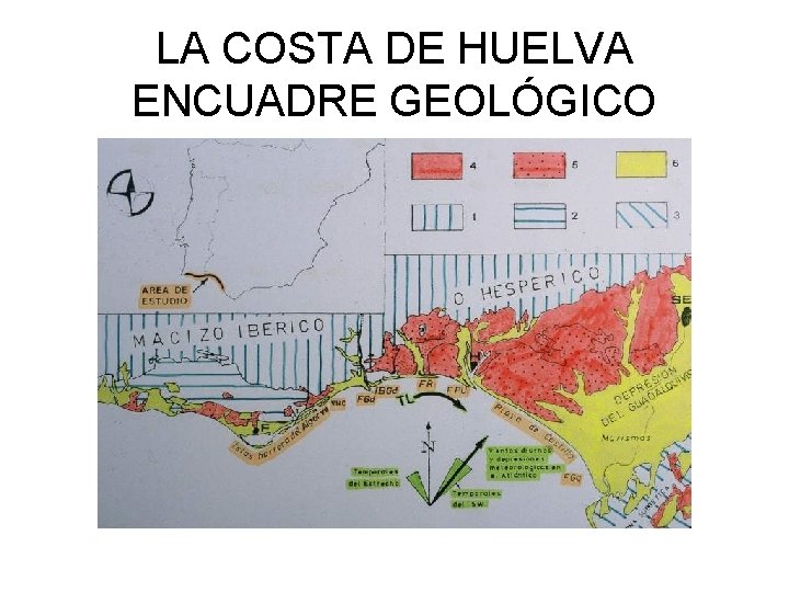 LA COSTA DE HUELVA ENCUADRE GEOLÓGICO 