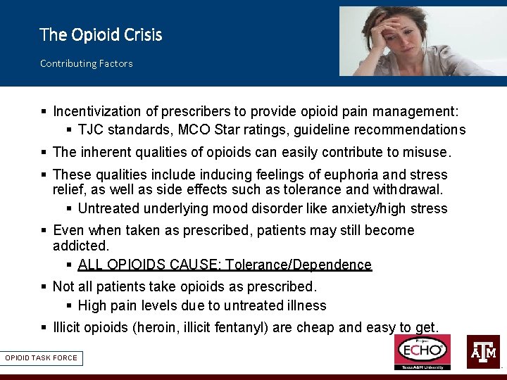 The Opioid Crisis Contributing Factors § Incentivization of prescribers to provide opioid pain management: