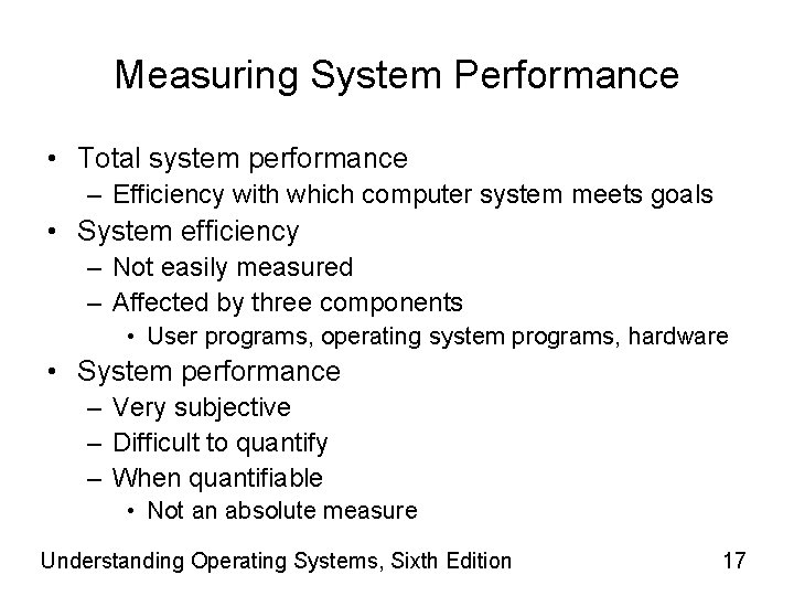 Understanding Operating Systems Sixth Edition Chapter 12 System