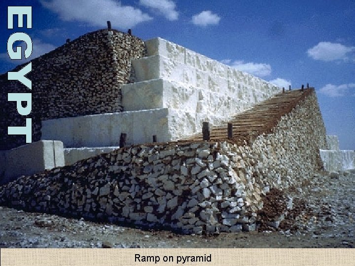 Ramp on pyramid Ramp on pyramid