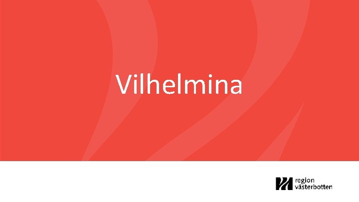 Vilhelmina 