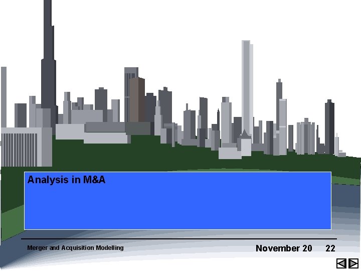 Analysis in M&A Merger and Acquisition Modelling November 20 22 