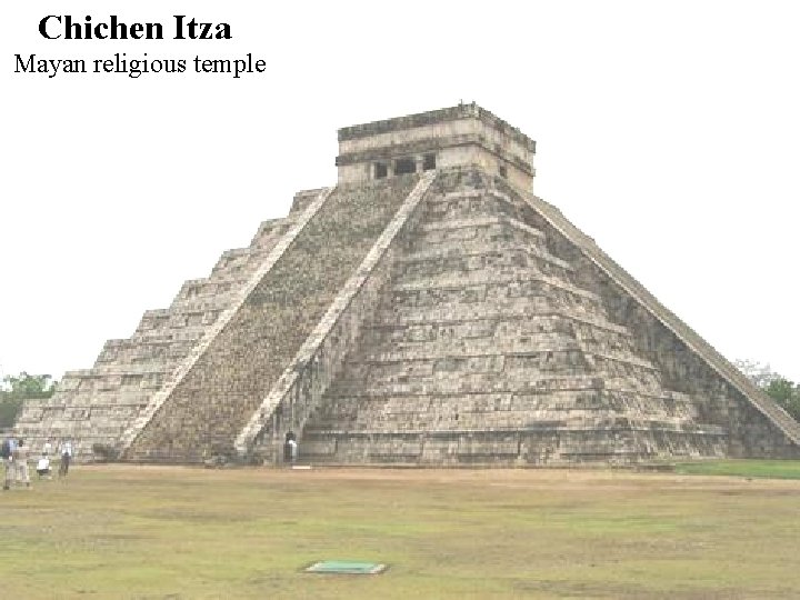 Chichen Itza Mayan religious temple 