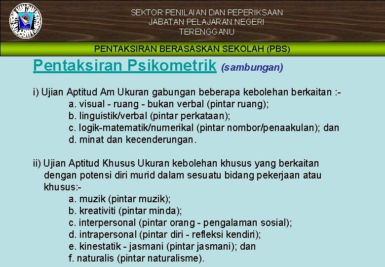 SEKTOR PENILAIAN DAN PEPERIKSAAN JABATAN PELAJARAN 