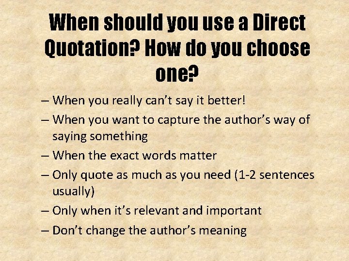 When should you use a Direct Quotation? How do you choose one? – When