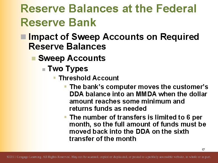 Reserve Balances at the Federal Reserve Bank n Impact of Sweep Accounts on Required