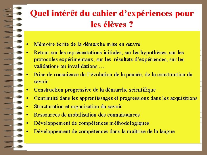 Quel intérêt du cahier d’expériences pour les élèves ? • Mémoire écrite de la