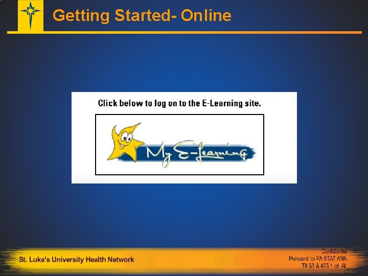 Getting Started- Online 