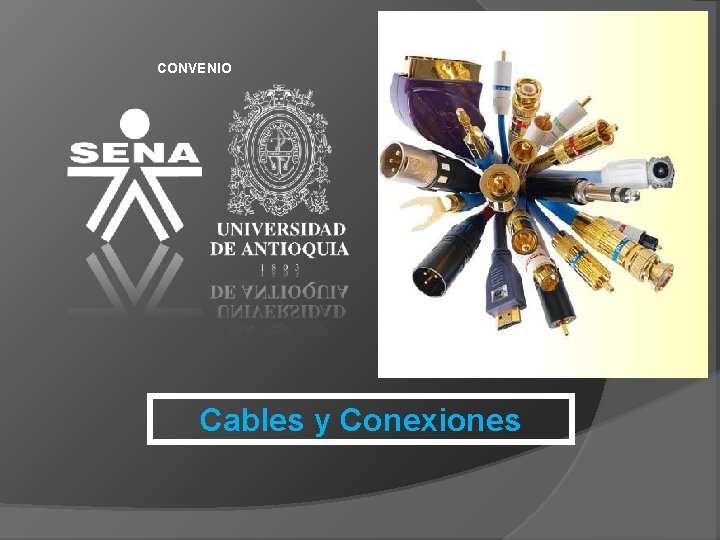 CONVENIO Cables y Conexiones 