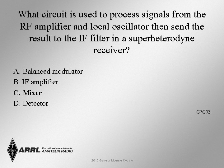 What circuit is used to process signals from the RF amplifier and local oscillator