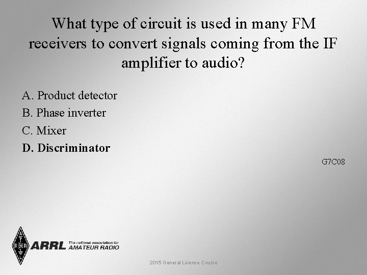 What type of circuit is used in many FM receivers to convert signals coming