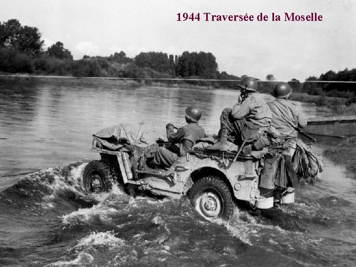 1944 Traversée de la Moselle 
