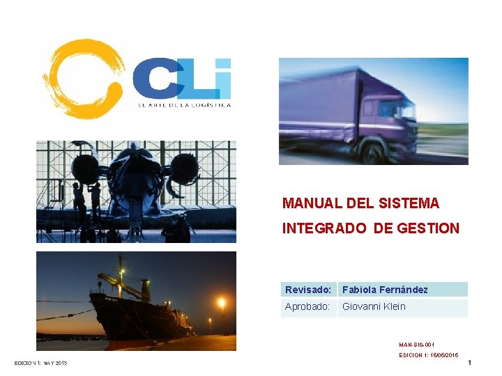 MANUAL DEL SISTEMA INTEGRADO DE GESTION Revisado Fabiola