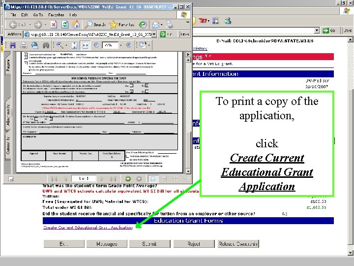 To print a copy of the application, click Create Current Educational Grant Application 