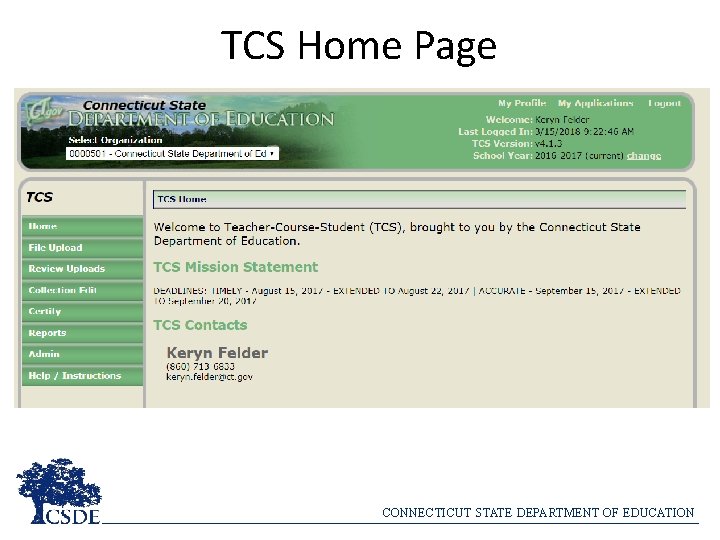 TCS Home Page CONNECTICUT STATE DEPARTMENT OF EDUCATION 