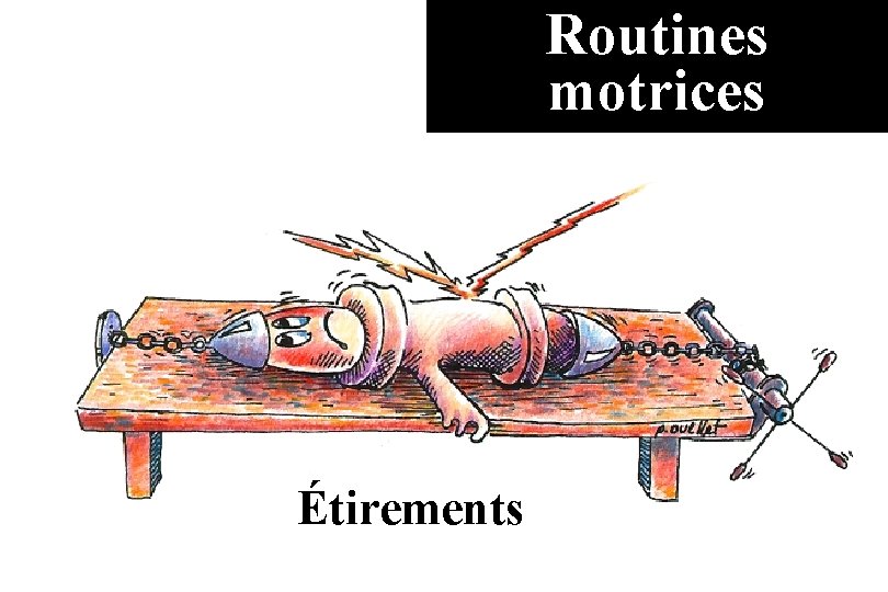 Routines motrices Étirements 