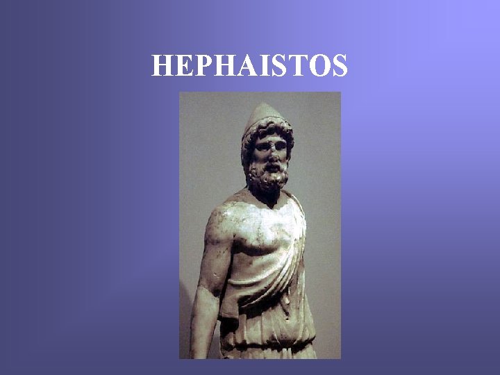 HEPHAISTOS 