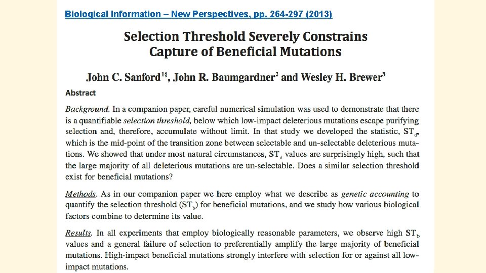 Selection Threshold Severely Constrains Capture of Beneficial Mutations Biological Information – New Perspectives, pp.