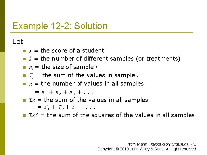 Example 12 -2: Solution Let n n n n x = the score of