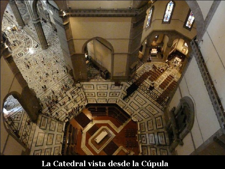 La Catedral vista desde la Cúpula 