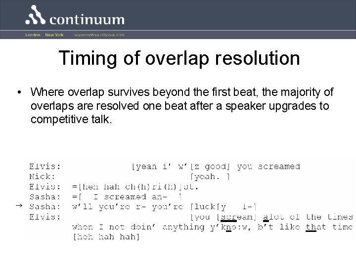 Timing of overlap resolution • Where overlap survives beyond the first beat, the majority