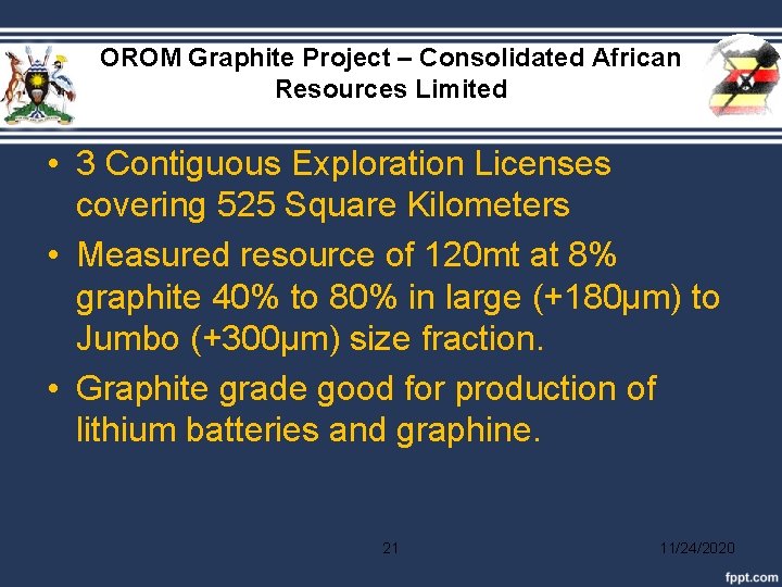 OROM Graphite Project – Consolidated African Resources Limited • 3 Contiguous Exploration Licenses covering