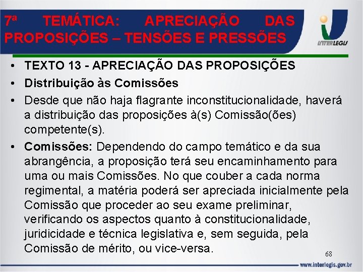 7ª TEMÁTICA: APRECIAÇÃO DAS PROPOSIÇÕES – TENSÕES E PRESSÕES • TEXTO 13 - APRECIAÇÃO