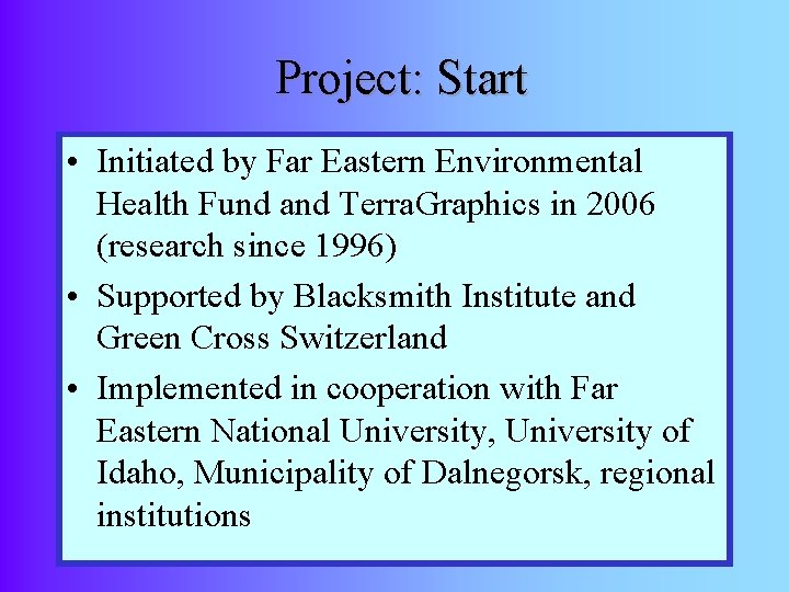 Project: Start • Initiated by Far Eastern Environmental Health Fund and Terra. Graphics in