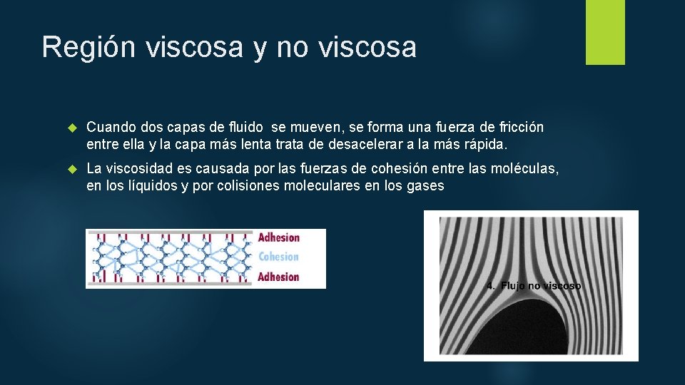 Región viscosa y no viscosa Cuando dos capas de fluido se mueven, se forma Región viscosa y no viscosa Cuando dos capas de fluido se mueven, se forma