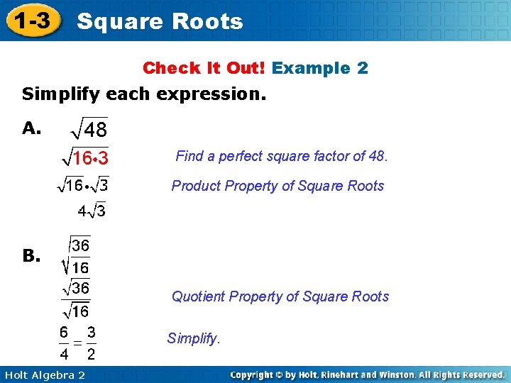 1 -3 Square Roots Check It Out! Example 2 Simplify each expression. A. Find