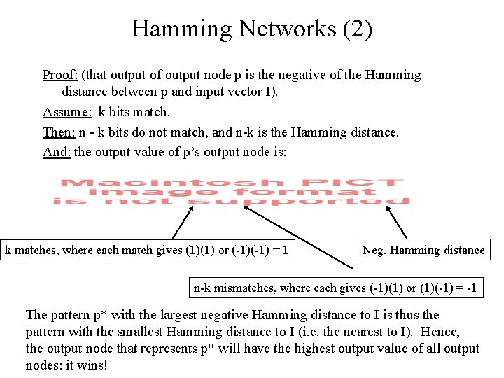 Hamming Networks (2) Proof: (that output of output node p is the negative of