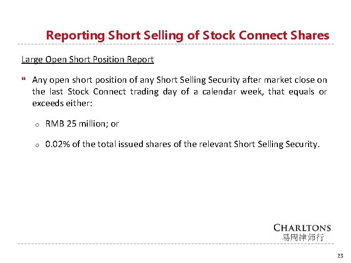 Reporting Short Selling of Stock Connect Shares Large Open Short Position Report Any open