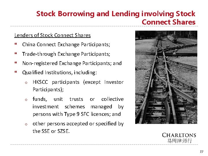 Stock Borrowing and Lending involving Stock Connect Shares Lenders of Stock Connect Shares China