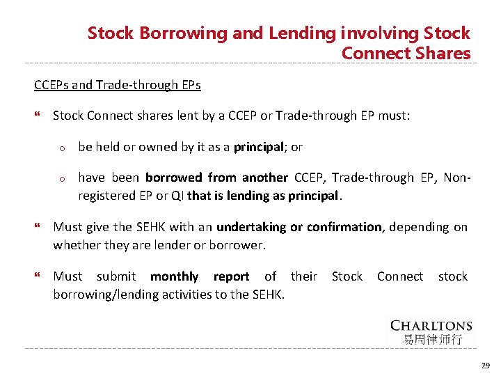 Stock Borrowing and Lending involving Stock Connect Shares CCEPs and Trade-through EPs Stock Connect