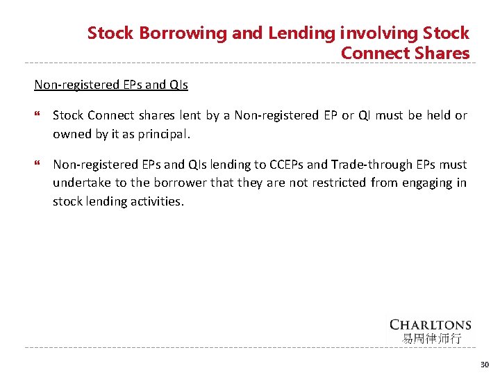 Stock Borrowing and Lending involving Stock Connect Shares Non-registered EPs and QIs Stock Connect