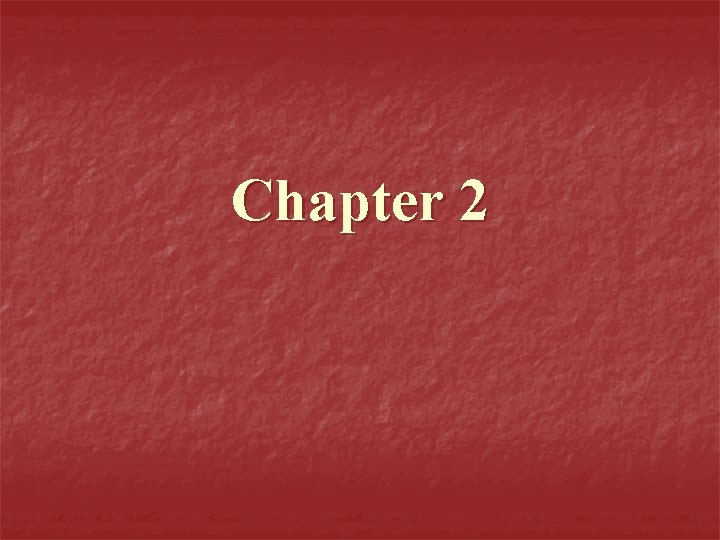 Chapter 2 