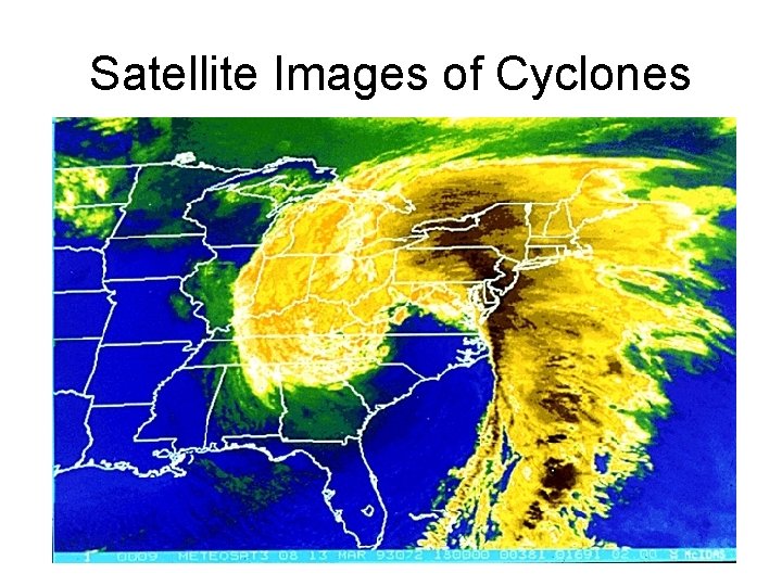 Satellite Images of Cyclones 