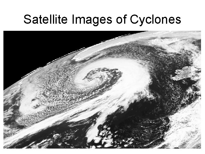 Satellite Images of Cyclones 