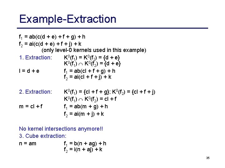 Logic Synthesis Algebraic Division Courtesy Rk Brayton Ucb