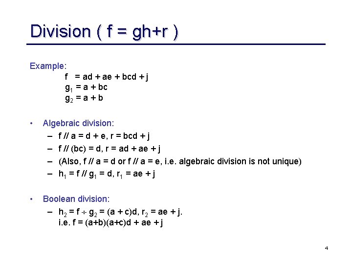 Logic Synthesis Algebraic Division Courtesy Rk Brayton Ucb